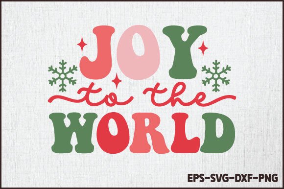 Download Joy to the World Svg Design - Premium Resources