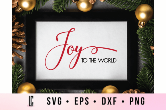 Download Joy to the World SVG FIles - Premium Resources